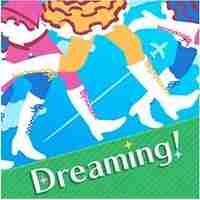 Dreaming!  (DB)